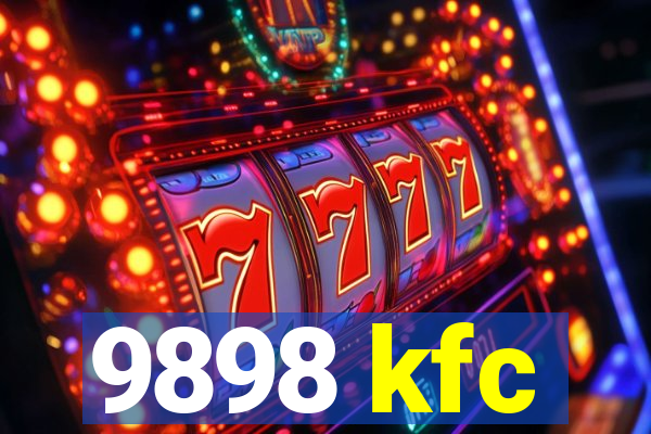 9898 kfc